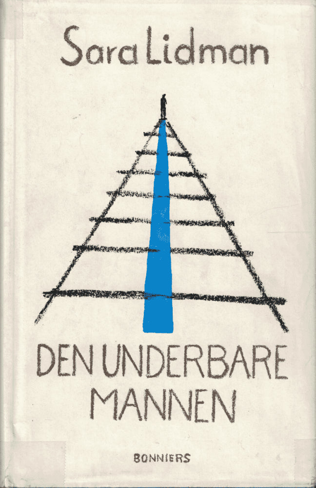 Sara Lidman : Den underbare mannen
