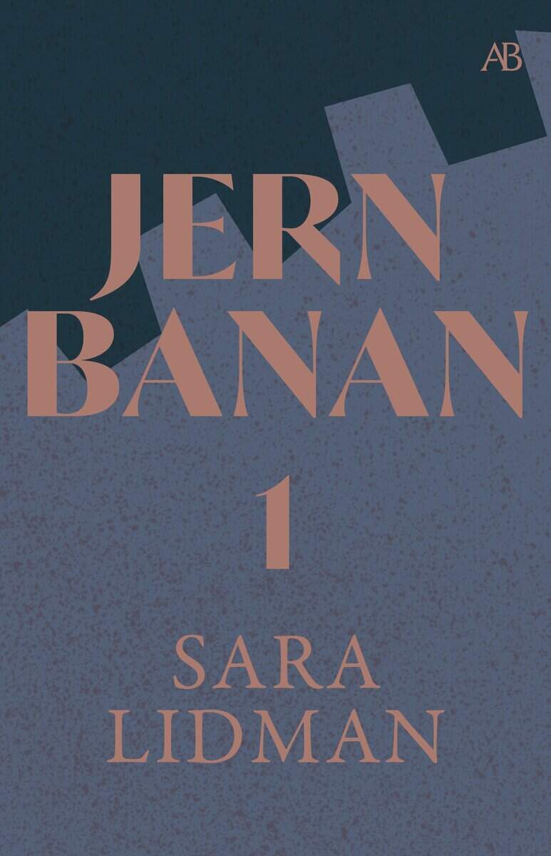 Sara Lidman : Jernbanan vol. 1, Din tjänare hör ; Vredens barn ; Nabots sten