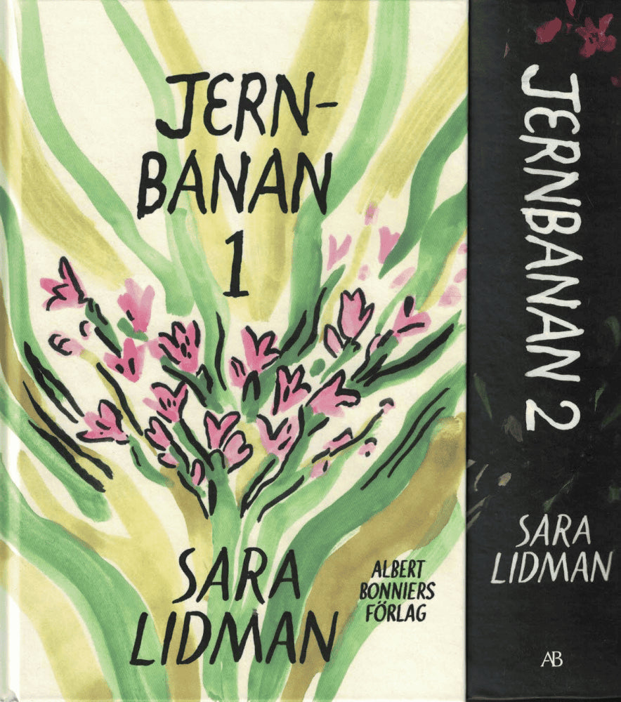 Sara Lidman : Jernbanan vol. 1+2 (komplett), Din tjänare hör ; Vredens barn ; Nabots sten ; Den underbare mannen ; Järnkronan ; Lifsens rot ; Oskuldens minut