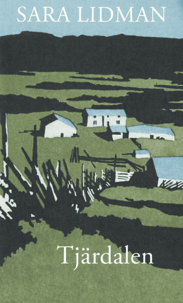 Sara Lidman : Tjärdalen