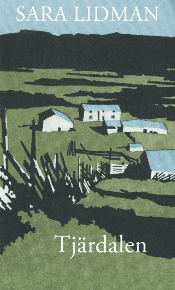 Sara Lidman : Tjärdalen