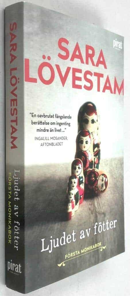 Sara Lövestam : Ljudet av fötter