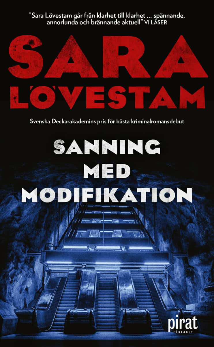 Sara Lövestam : Sanning med modifikation