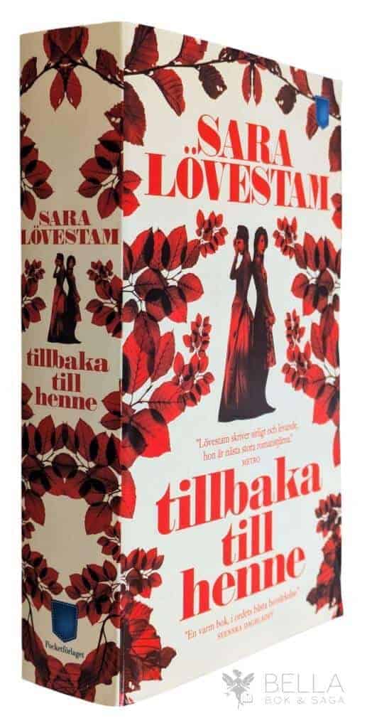 Sara Lövestam : Tillbaka till henne - Bok 1
