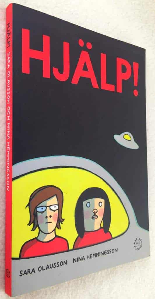 Sara Olausson ; Nina Hemmingson : Hjälp!