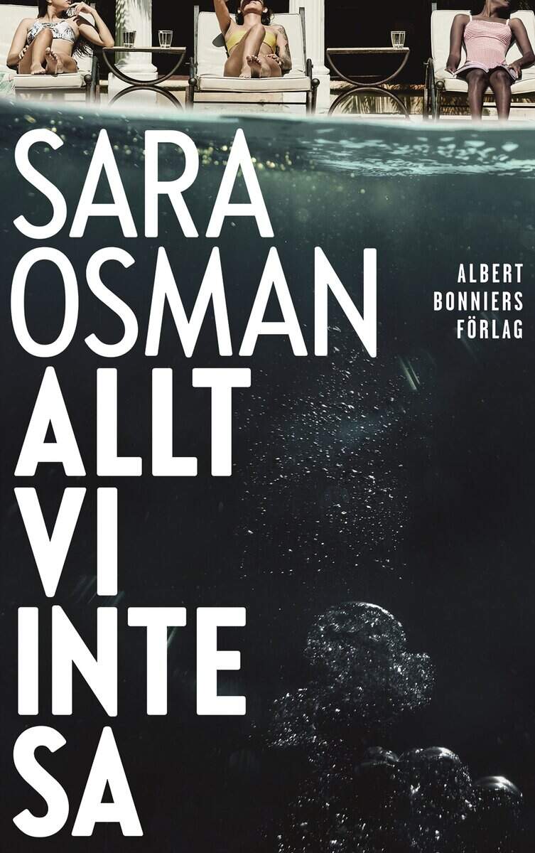 Sara Osman : Allt vi inte sa