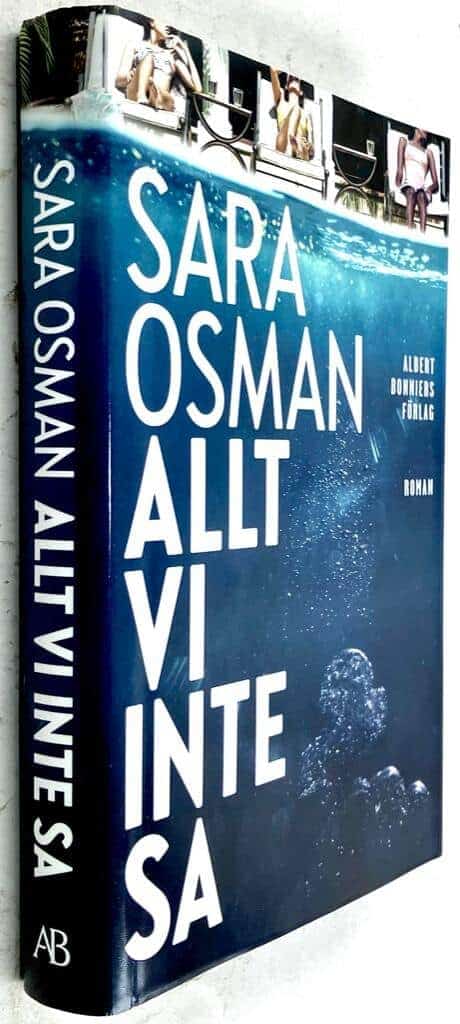 Sara Osman : Allt vi inte sa