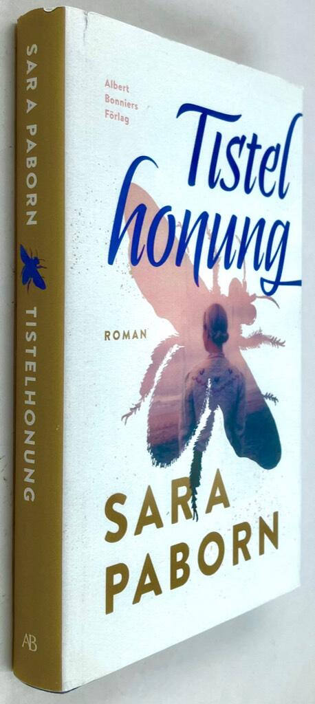 Sara Paborn : Tistelhonung