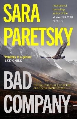Sara Paretsky : Bad Company