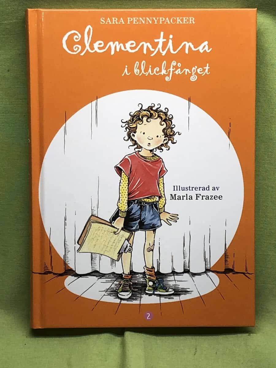 Sara Pennypacker : Clementina i blickfånget