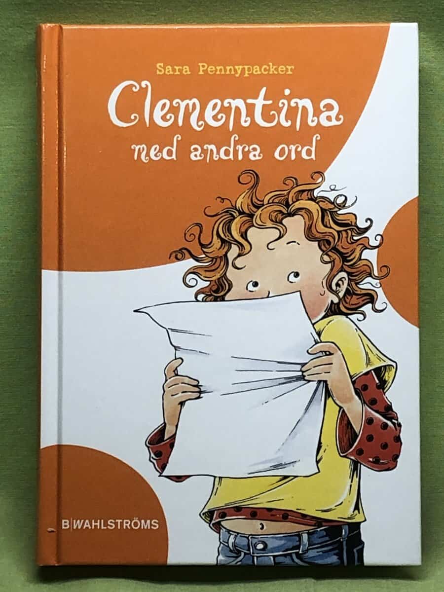 Sara Pennypacker : Clementina med andra ord