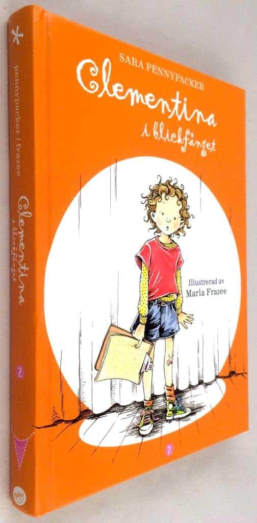 Sara Pennypacker ; Marla Frazee : Clementina i blickfånget - Bok 2