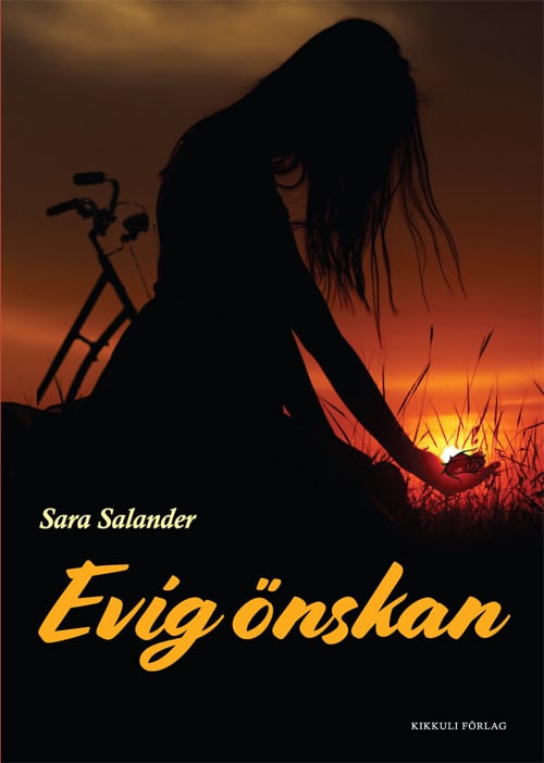 Sara Salander : Evig önskan