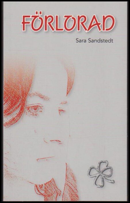Sara Sandstedt : Förlorad