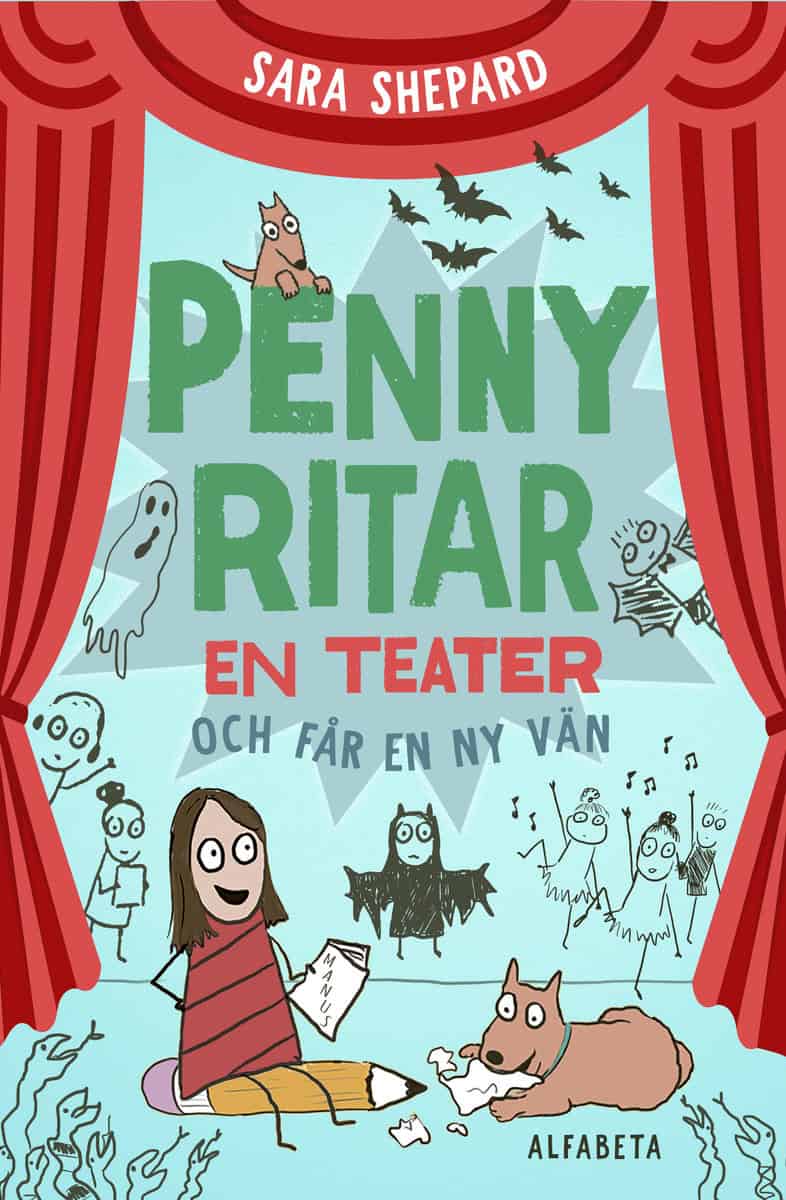 Sara Shepard : Penny ritar en teater och får en ny vän