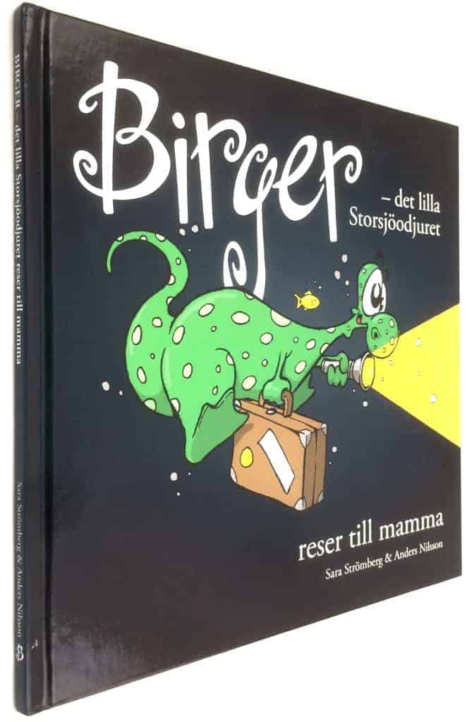 Sara Strömberg ; Anders Nilsson : Birger