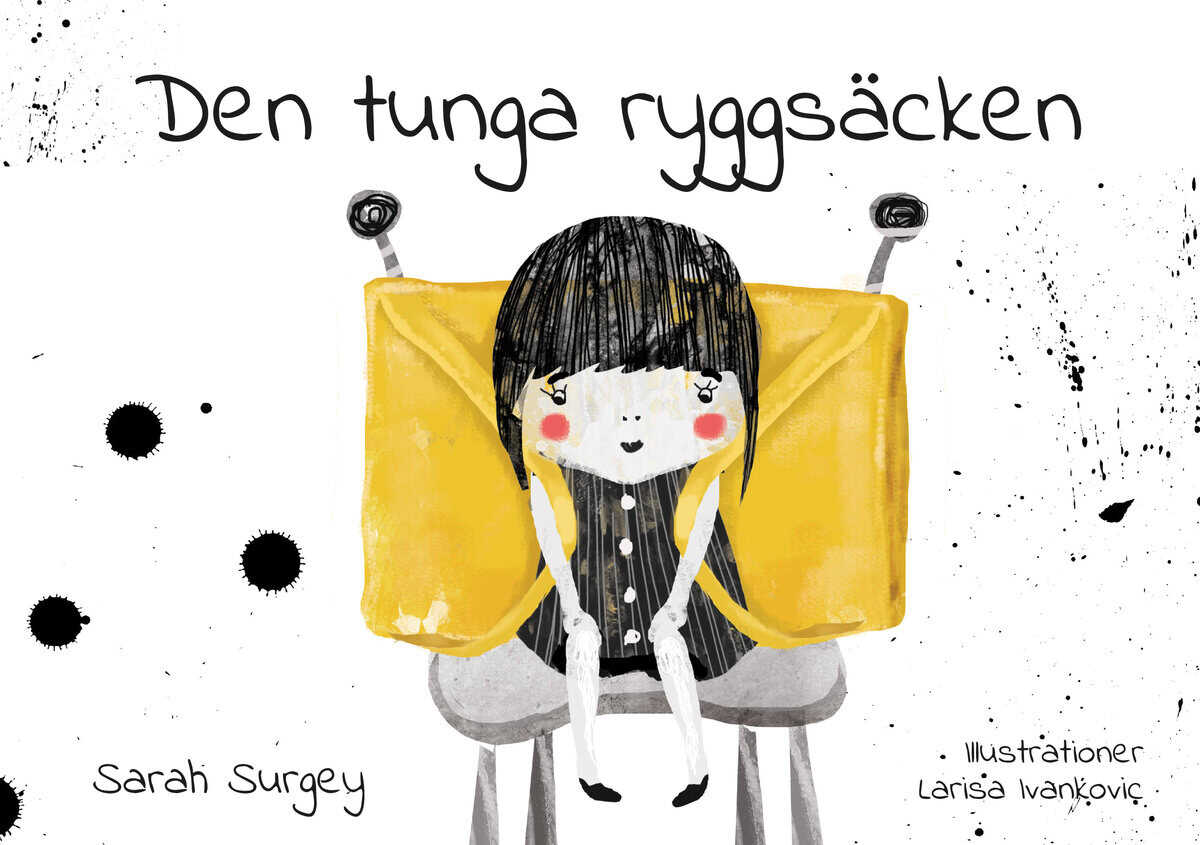 Sara Surgey : Den tunga ryggsäcken