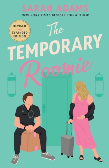 Sarah Adams : The Temporary Roomie