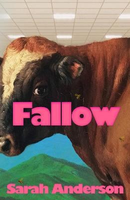 Sarah Anderson : Fallow