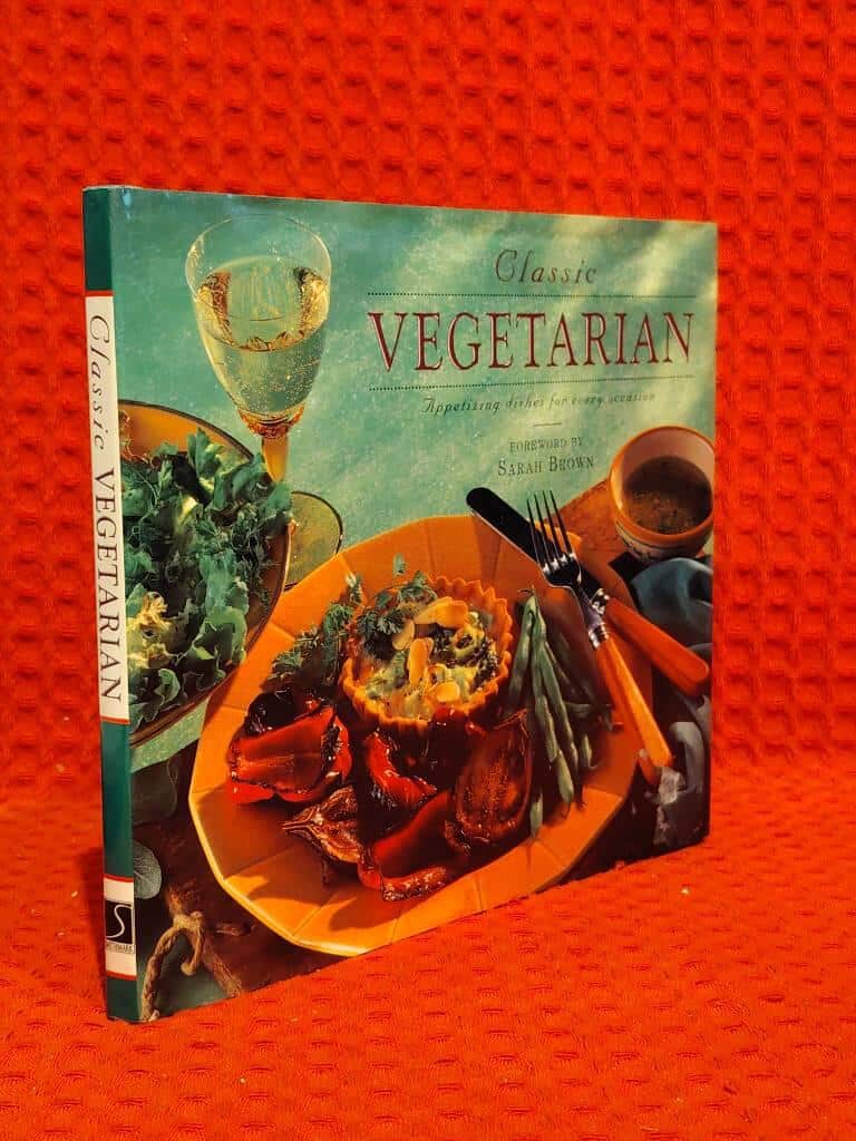 Sarah Brown : Classic Vegetarian