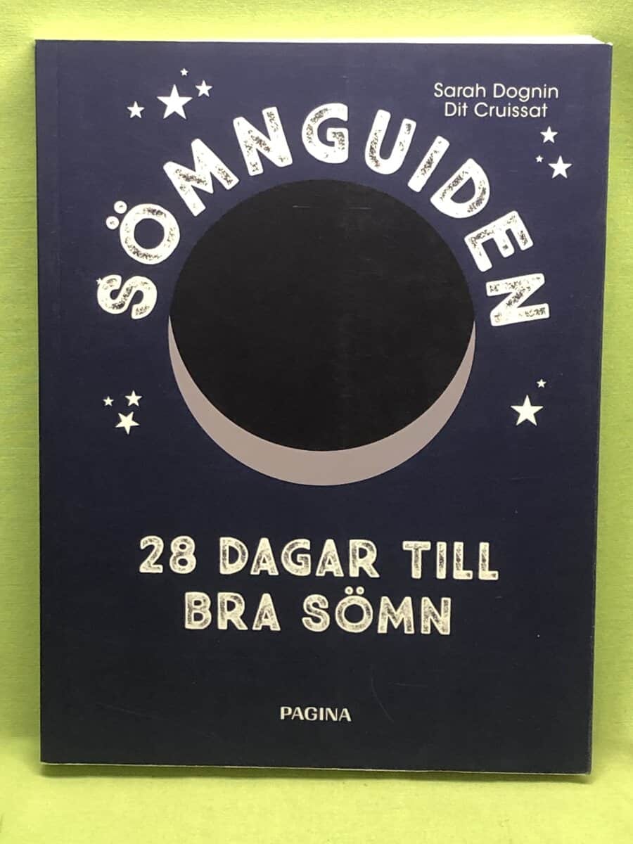 Sarah Dognin dit Cruissat : Sömnguiden