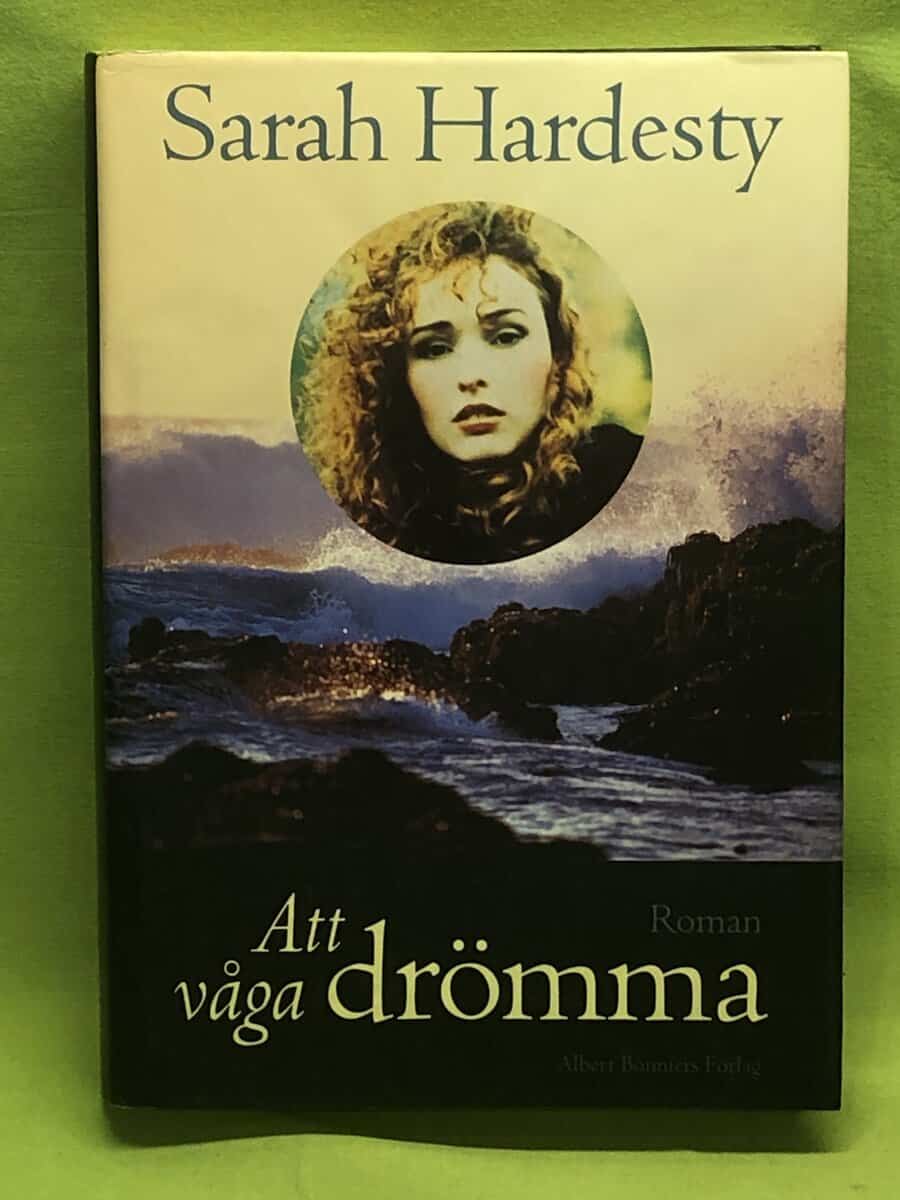 Sarah Hardesty : Att våga drömma
