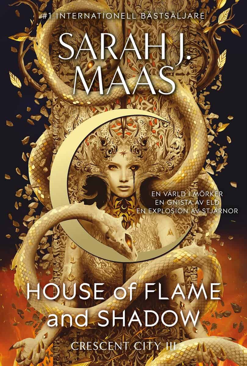 Sarah J. Maas : House of Flame and Shadow (Svensk utgåva)