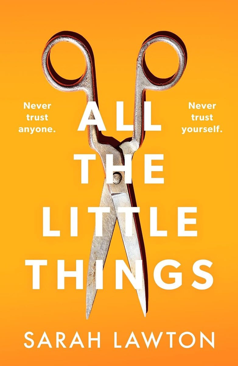 Sarah Lawton : All The Little Things