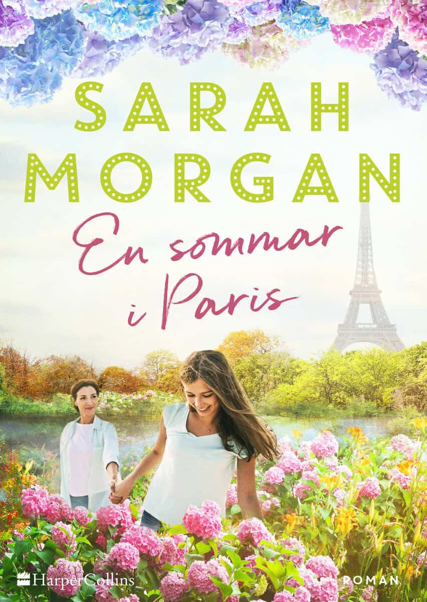 Sarah Morgan : En sommar i Paris