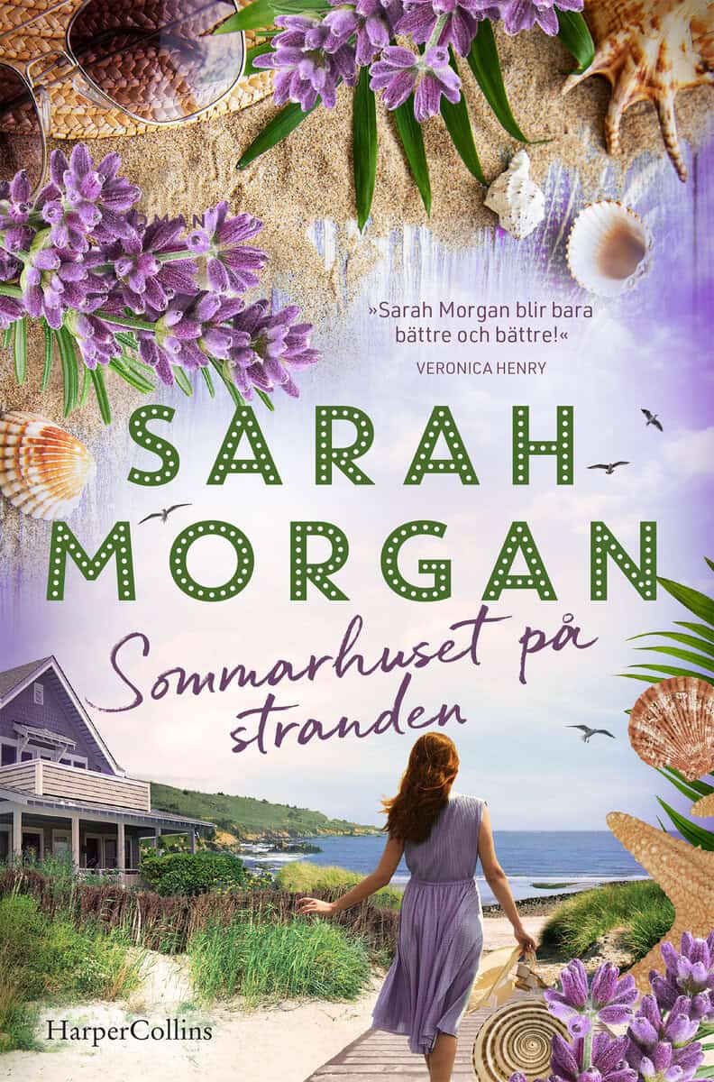 Sarah Morgan : Sommarhuset på stranden