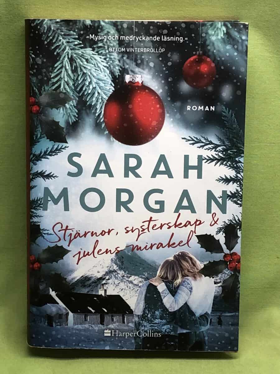 Sarah Morgan : Stjärnor, systerskap & julens mirakel