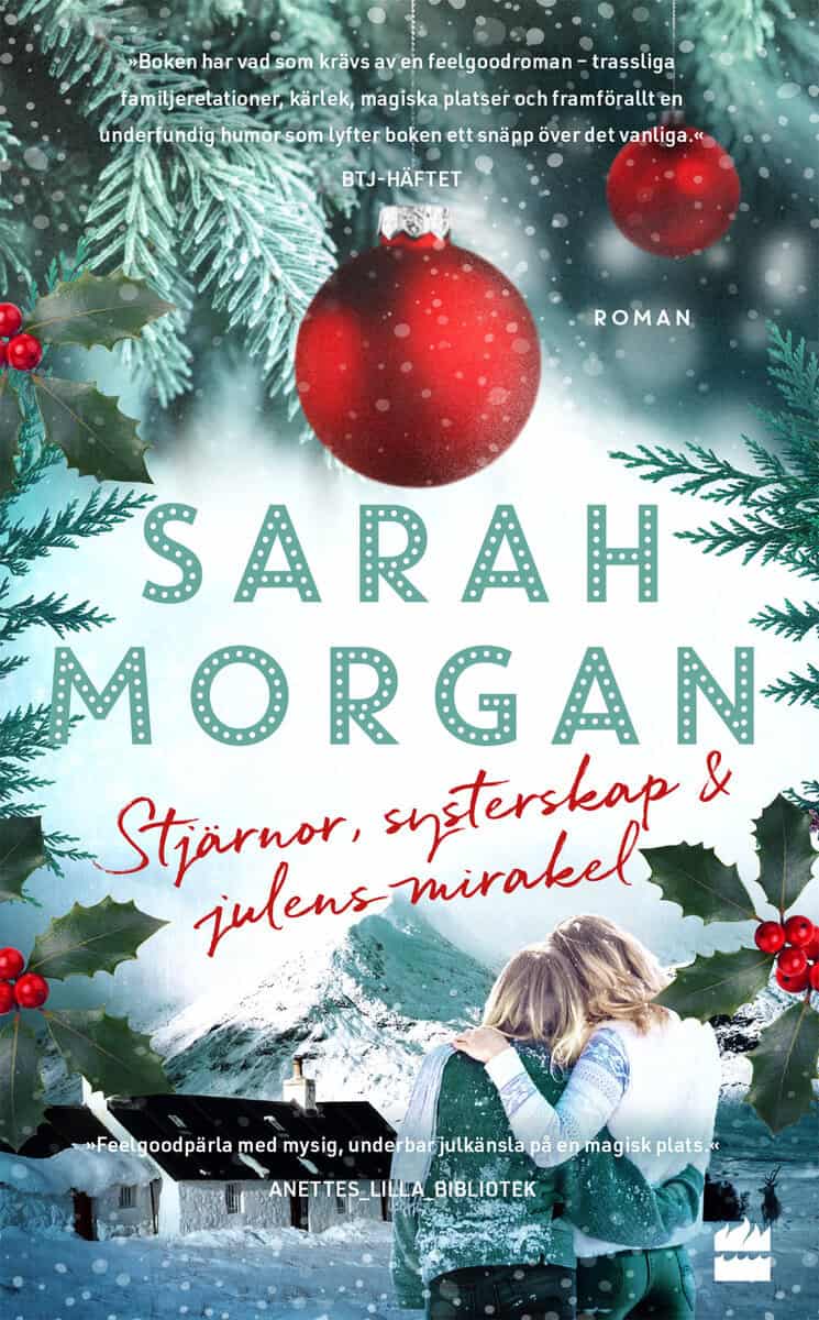 Sarah Morgan : Stjärnor, systerskap och julens mirakel
