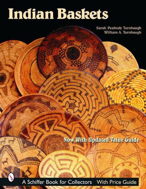 Sarah Peabody Turnbaugh : Indian Baskets
