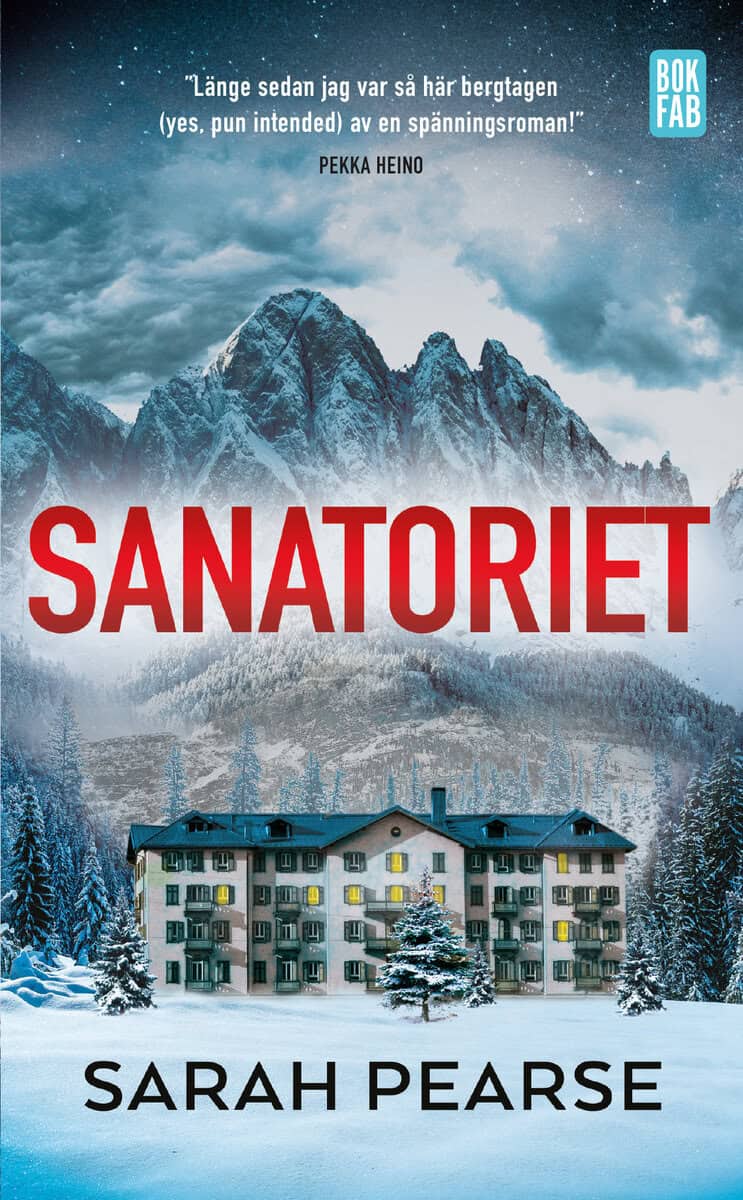 Sarah Pearse : Sanatoriet