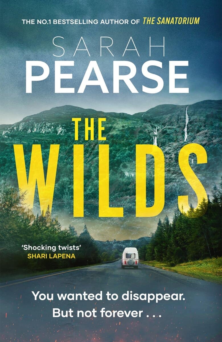 Sarah Pearse : The Wilds