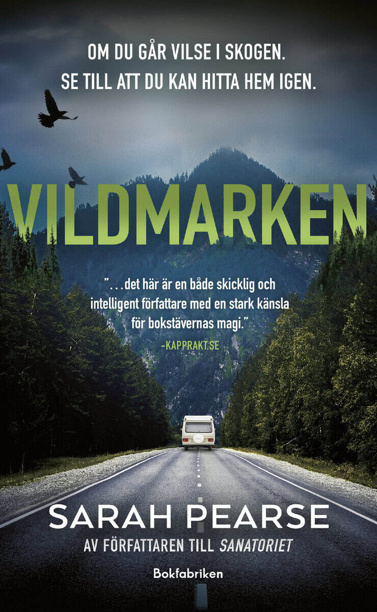Sarah Pearse : Vildmarken