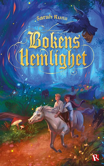 Sarah Runa : Bokens hemlighet