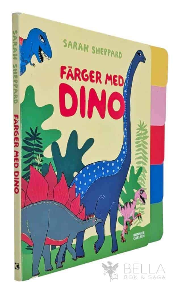Sarah Sheppard : Färger med dino