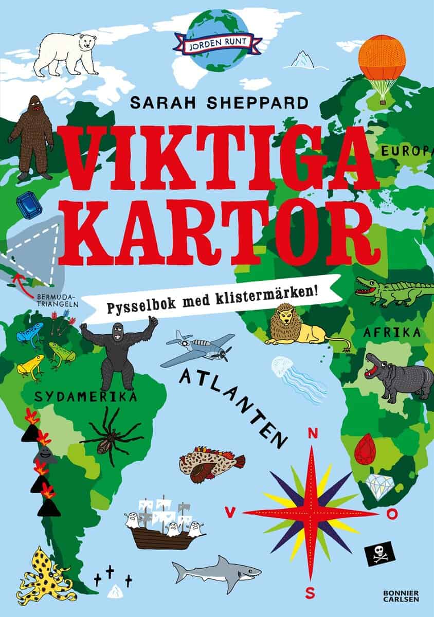 Sarah Sheppard : Viktiga kartor : pysselbok med klistermärken