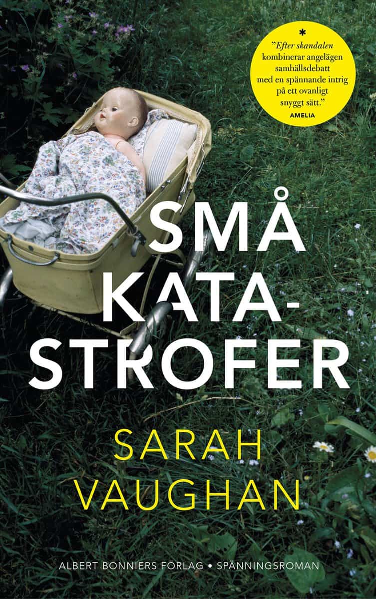 Sarah Vaughan : Små katastrofer