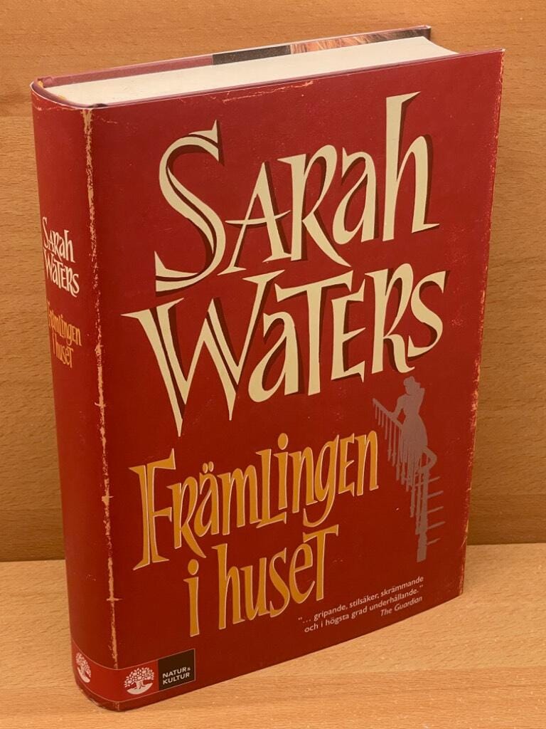Sarah Waters : Främlingen i huset