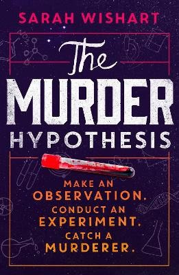 Sarah Wishart : The Murder Hypothesis