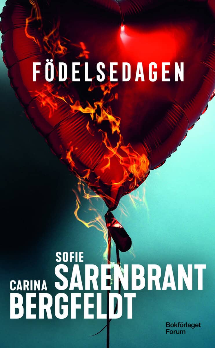 Sarenbrant, Sofie ; Bergfeldt, Carina : Födelsedagen