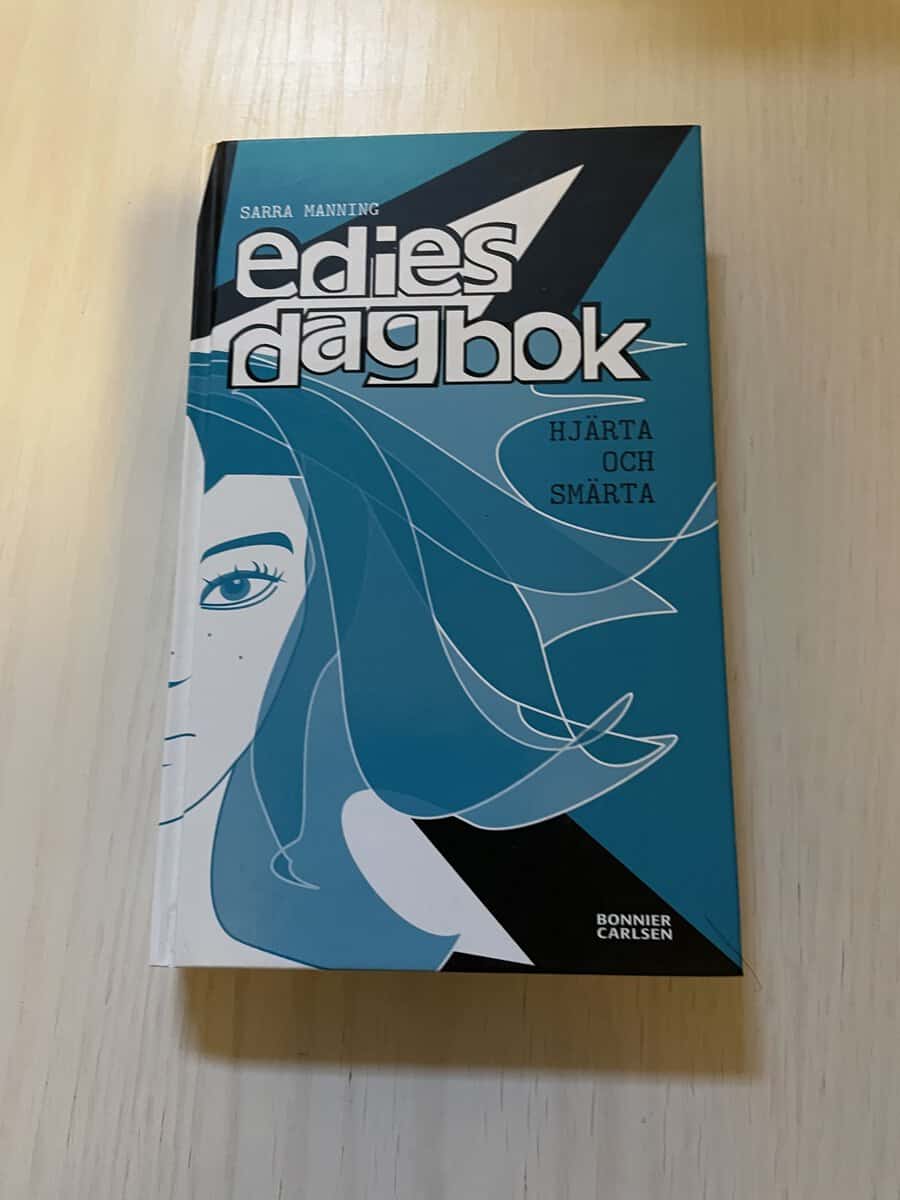 Sarra Manning : Edies dagbok - Hjärta och smärta