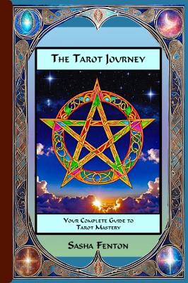 Sasha Fenton : The Tarot Journey