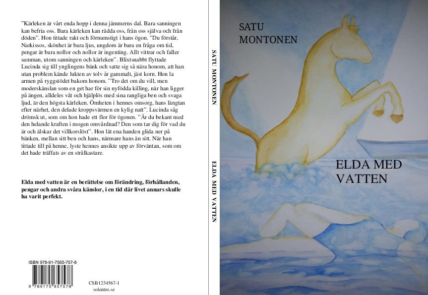 Satu Montonen : Elda med vatten