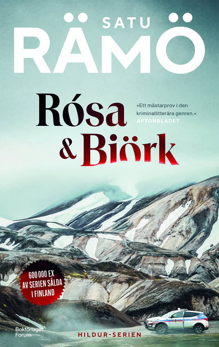 Satu Rämö : Rosa & Björk