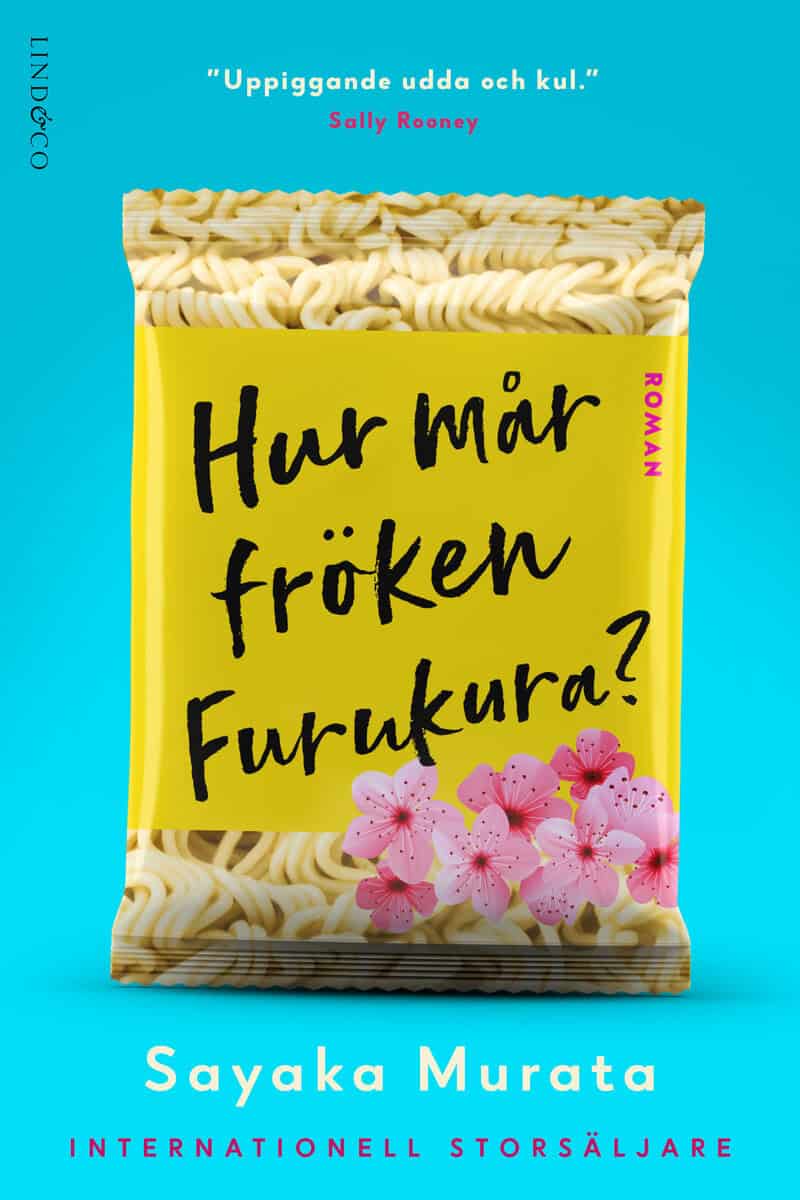 Sayaka Murata : Hur mår fröken Furukura?