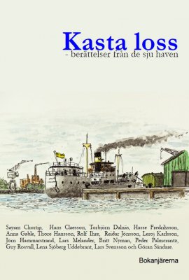 Chortip, Sayam ; Claesson, Hans ; Dalnäs, Torbjörn ; Fredriksson, Hasse ; Gable, Anna ; Hansson, Thore ; Ihre, Rolf ; Jönsson, Reidar ; Karlsson, Leroj ; Hammarstrand, Jörn ; Melander, Lars ; Nyman, Britt ; Palmcrantz, Peder ; Rosvall, Guy ; Sjöberg Uddebrant, Lena ; Svensson, Lars ; Sändare, Göran : Kasta loss