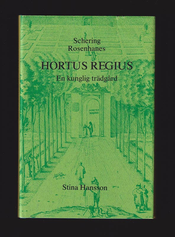 Schering Rosenhane : Hortus regius